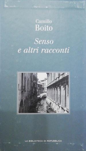 SENSO E ALTRI RACCONTI